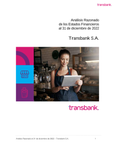 Descarga Estado Financiero - https://ayudaqa3.qa1.aws.transbank.cl/documents/20129/15080905/An%C3%A1lisis+Razonado+TBK+-+diciembre+2022.pdf/d0b0ea77-6e5d-6e1f-8ceb-edb272ce3138?version=1.2&t=1678137186386&documentThumbnail=1