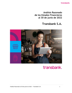 Descarga Estado Financiero - https://ayudaqa3.qa1.aws.transbank.cl/documents/20129/15080905/An%C3%A1lisis+Razonado+TBK+-+junio+2022.pdf/f71634fc-2641-7963-5a66-7840de8be783?version=1.1&t=1678137164922&documentThumbnail=1