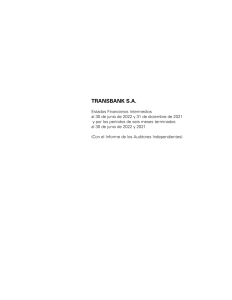 Descarga Estado Financiero - https://ayudaqa3.qa1.aws.transbank.cl/documents/20129/15080905/Estados+de+Situaci%C3%B3n+al+30+de+junio+de+2022.pdf/cee95ac1-19d3-9598-fb0a-9efa3591d600?version=1.0&t=1678136708835&documentThumbnail=1